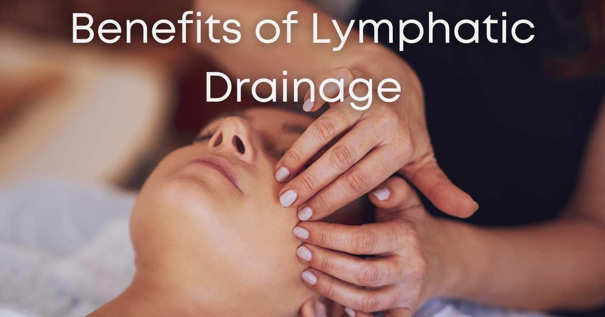 Lymphatic Drainage Benefits